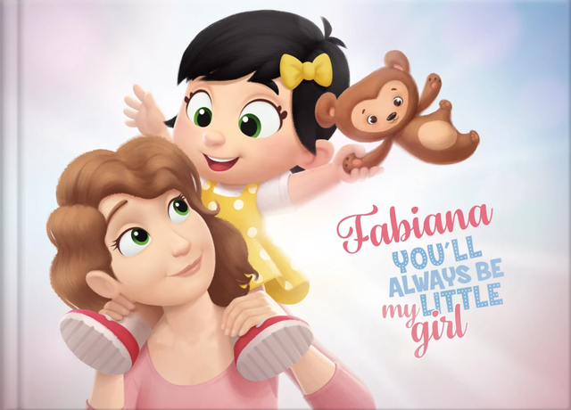 Fabiana You'll Always Be My Little Girl