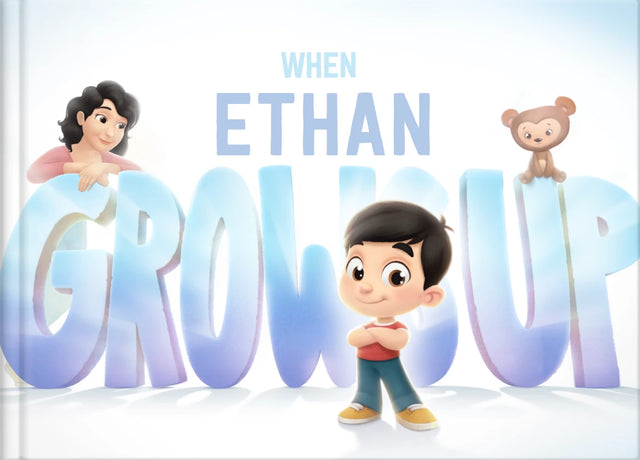 When Ethan Grows Up - Mommy Edition