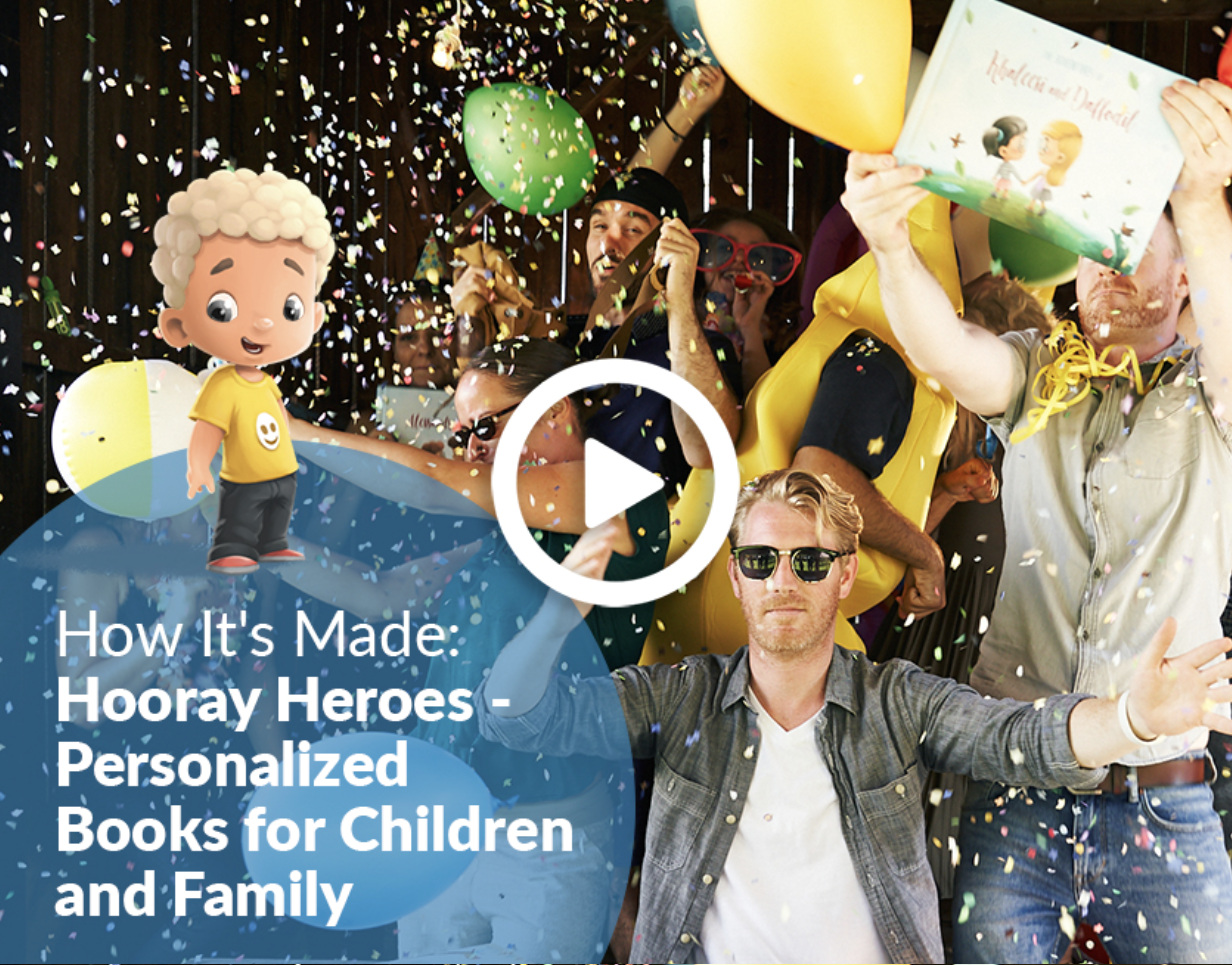 How It's Made: Hooray Heroes personalized books video